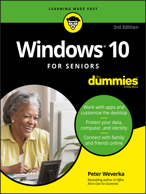 Title details for Windows 10 For Seniors For Dummies by Peter Weverka - Available